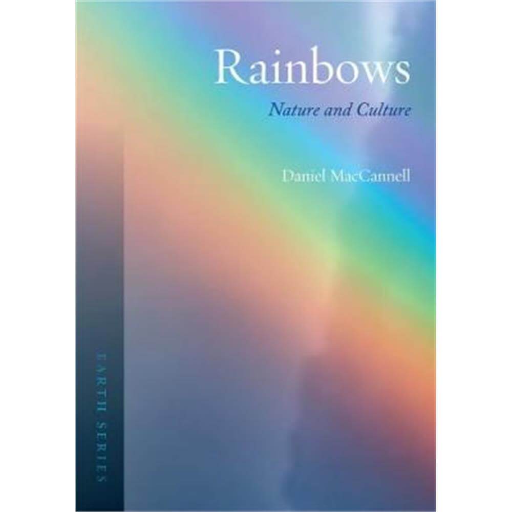 Rainbows (Paperback) - Daniel MacCannell